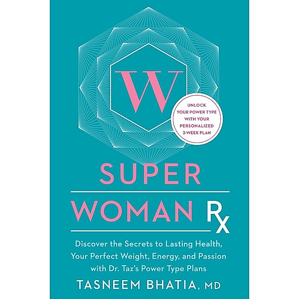 Super Woman Rx, Tasneem Bhatia