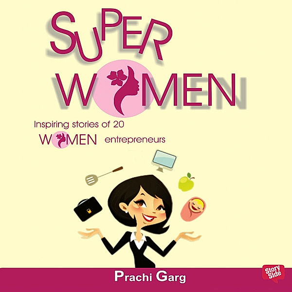 Super Women, Prachi Garg