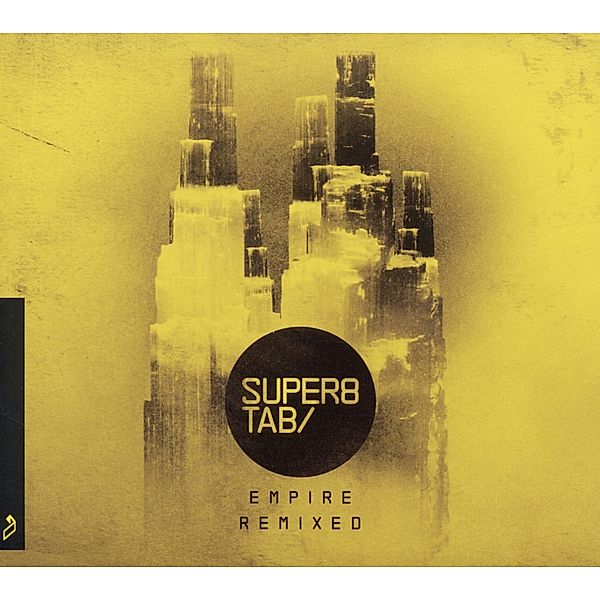 Super8 & Tab -  Empire  Remixed, Super8 & Tab