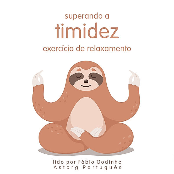 Superando a Timidez: Exercício de Relaxamento, Frédéric Garnier