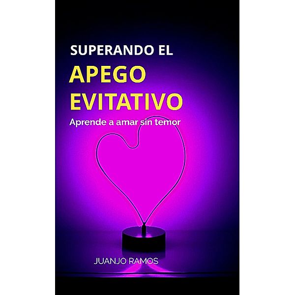 Superando el apego evitativo, Juanjo Ramos