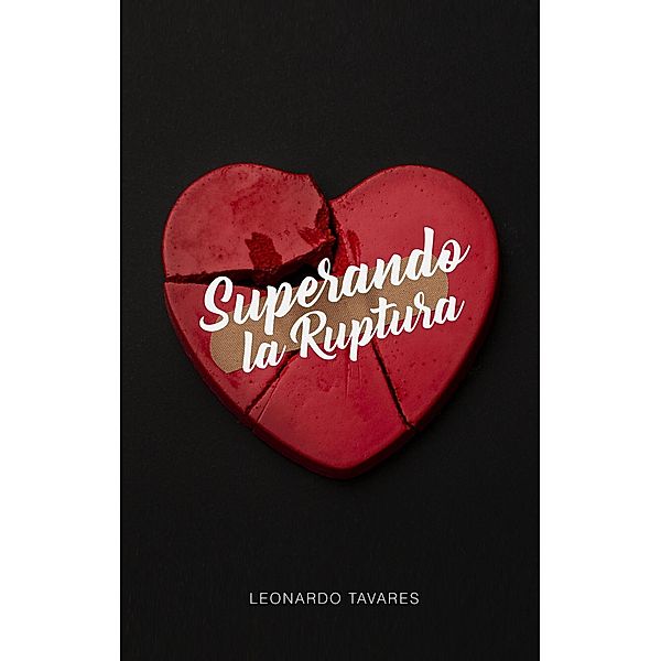 Superando la Ruptura, Leonardo Tavares