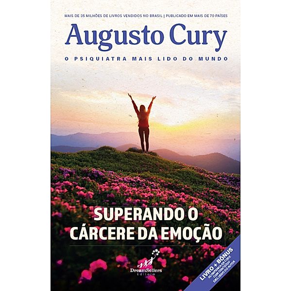 Superando o Cárcere da Emoção, Augusto Cury