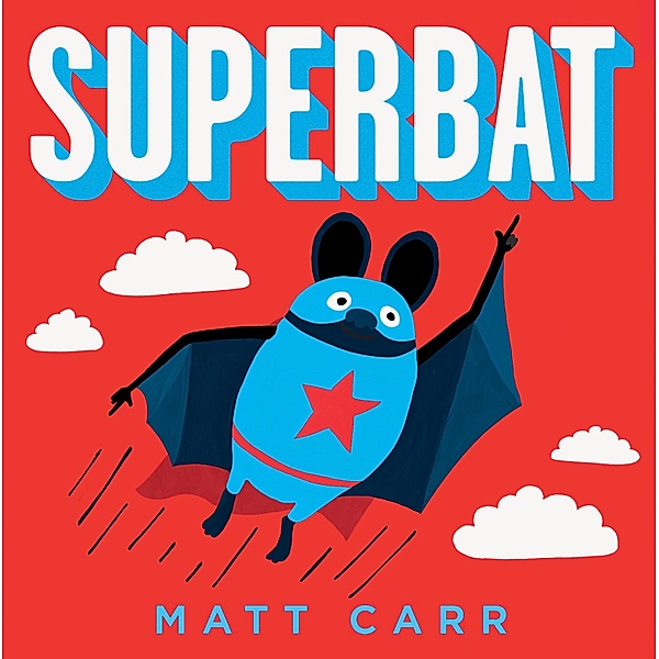 Superbat / Scholastic, Matt Carr