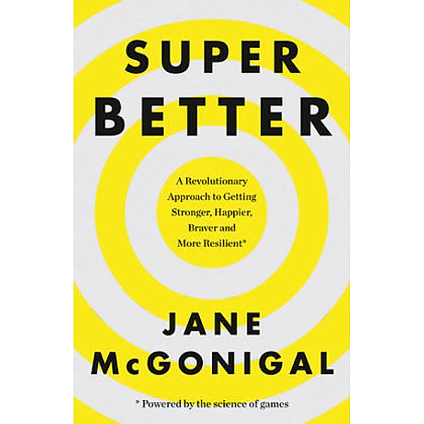 SuperBetter, Jane McGonigal