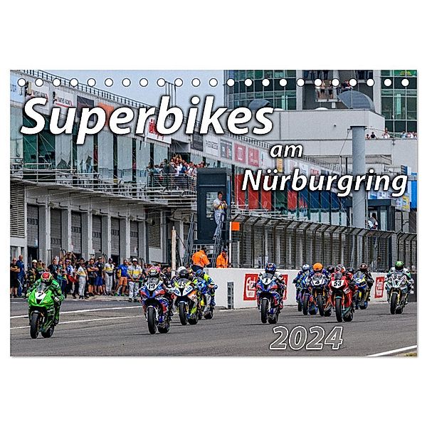Superbikes am Nürburgring (Tischkalender 2024 DIN A5 quer), CALVENDO Monatskalender, Dieter Wilczek & Michael Schweinle