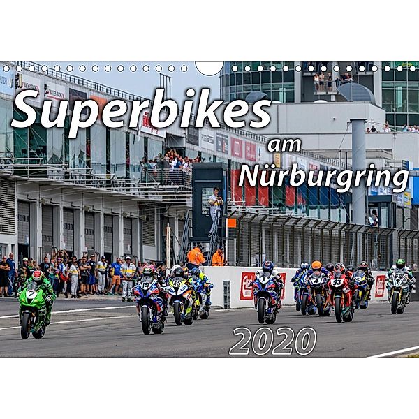 Superbikes am Nürburgring (Wandkalender 2020 DIN A4 quer), Dieter-M. Wilczek & Michael Schweinle