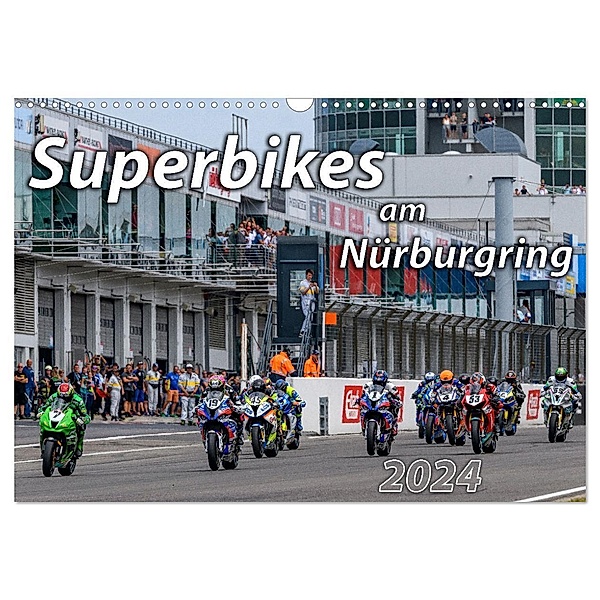 Superbikes am Nürburgring (Wandkalender 2024 DIN A3 quer), CALVENDO Monatskalender, Dieter Wilczek & Michael Schweinle