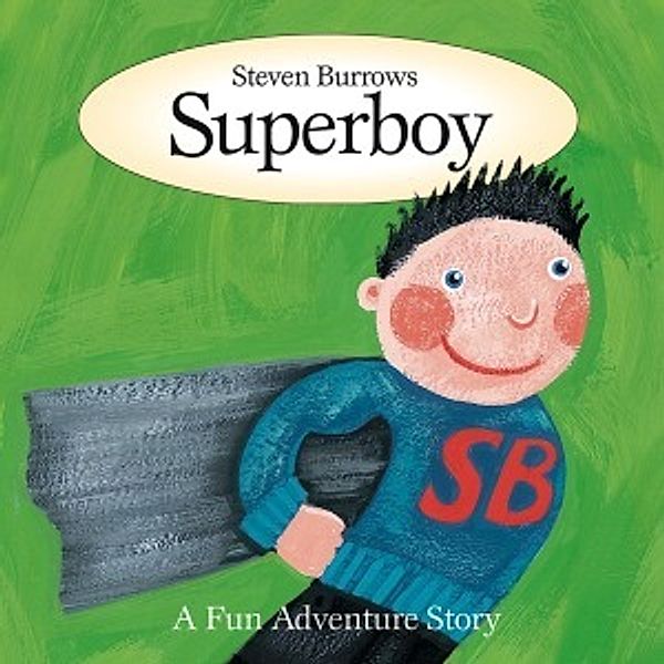 Superboy A Fun Adventure Story, Burrows Steven