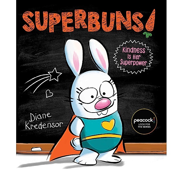 Superbuns!, Diane Kredensor