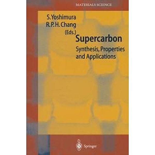 Supercarbon / Springer Series in Materials Science Bd.33