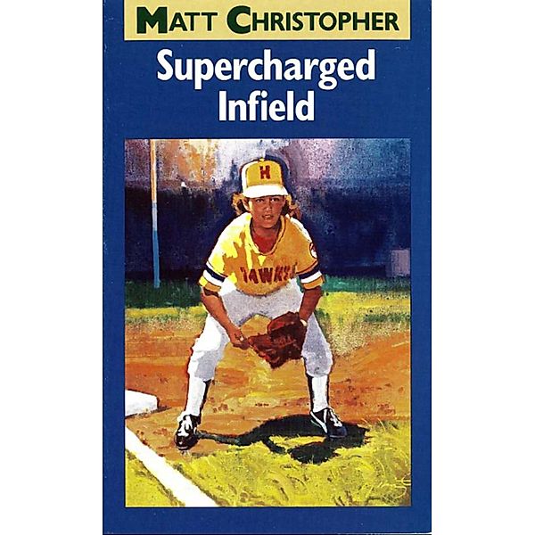 Supercharged Infield, Matt Christopher