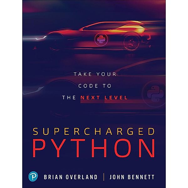 Supercharged Python, Brian Overland, John Bennett