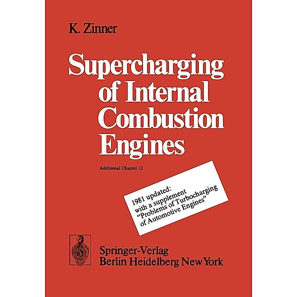 Supercharging of Internal Combustion Engines, K. A. Zinner