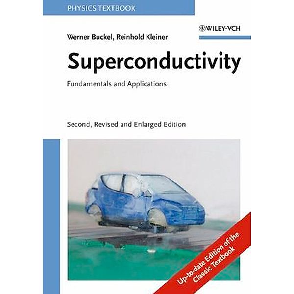 Superconductivity, Werner Buckel, Reinhold Kleiner