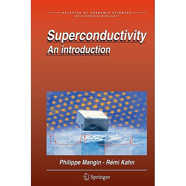 Superconductivity, Philippe Mangin, Rémi Kahn
