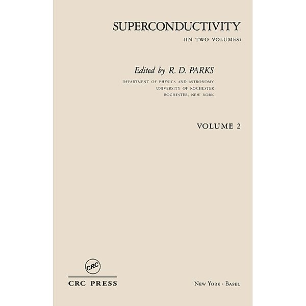 Superconductivity, R. D. Parks