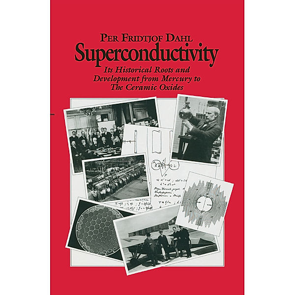 Superconductivity, P. F. Dahl