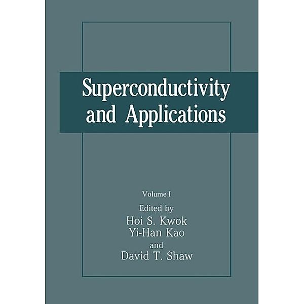 Superconductivity and Applications