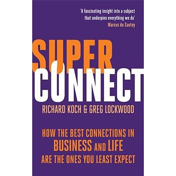 Superconnect, Richard Koch, Greg Lockwood