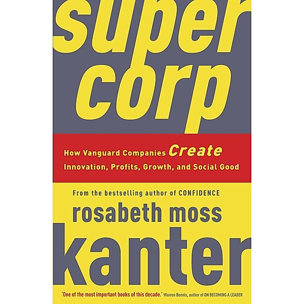 Supercorp, Rosabeth Moss Kanter
