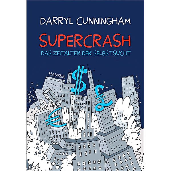 Supercrash, Darryl Cunningham