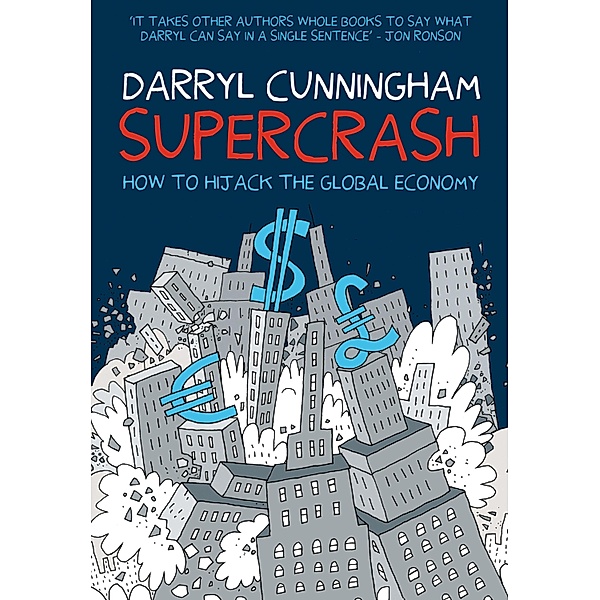Supercrash, Darryl Cunningham
