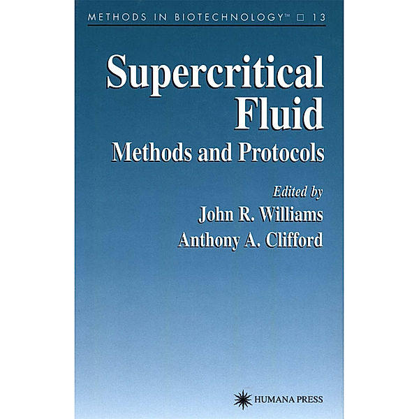 Supercritical Fluid Methods and Protocols