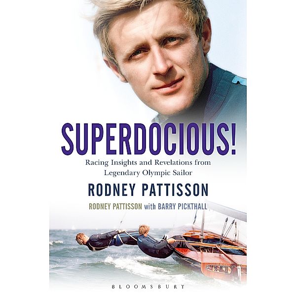 Superdocious!, Rodney Pattisson, Barry Pickthall