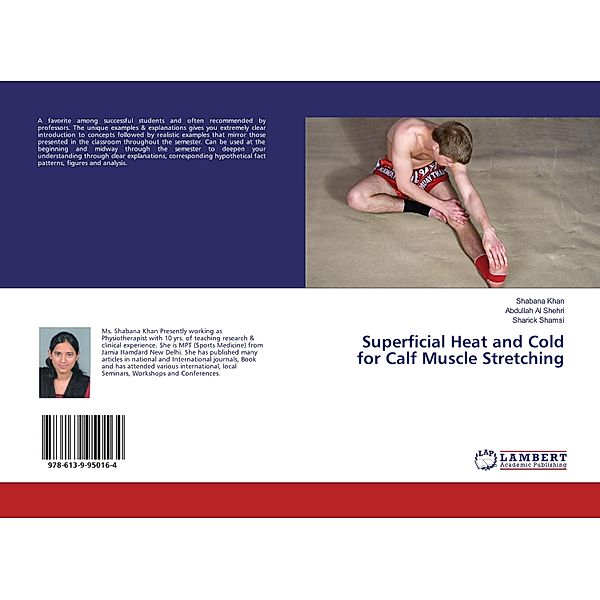 Superficial Heat and Cold for Calf Muscle Stretching, Shabana Khan, Abdullah Al Shehri, Sharick Shamsi