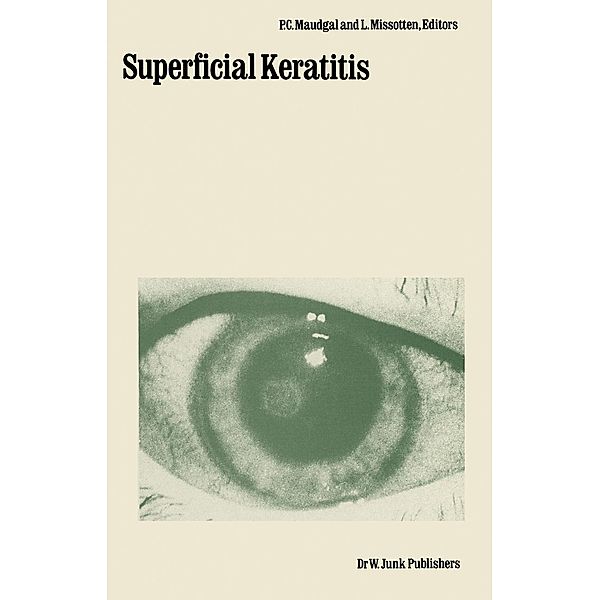 Superficial Keratitis / Monographs in Ophthalmology Bd.1