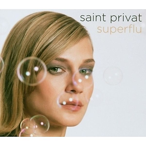 Superflu (Vinyl), Saint Privat