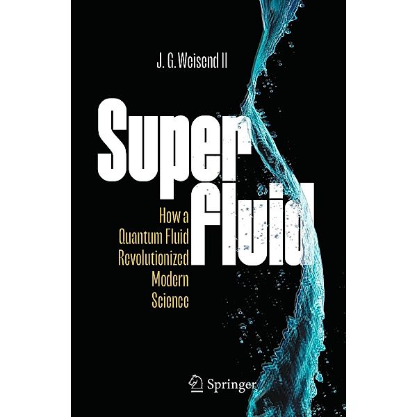 Superfluid, J. G. Weisend II
