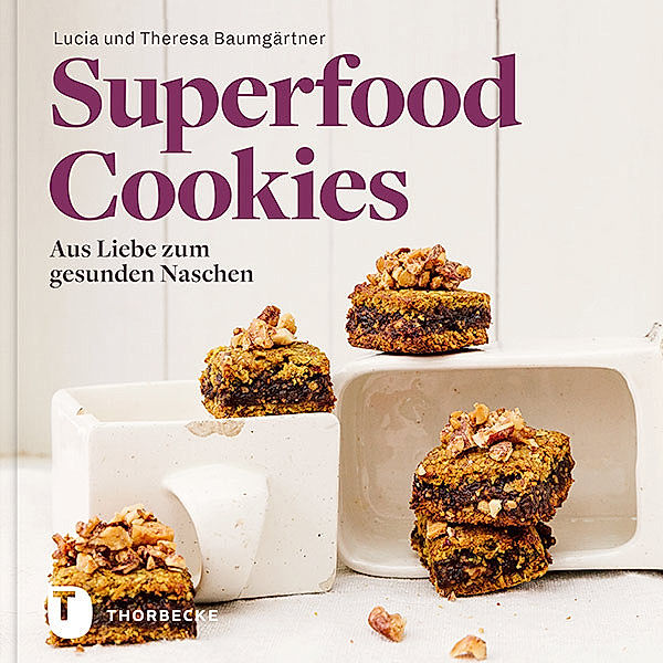 Superfood-Cookies, Lucia Baumgärtner, Theresa Baumgärtner