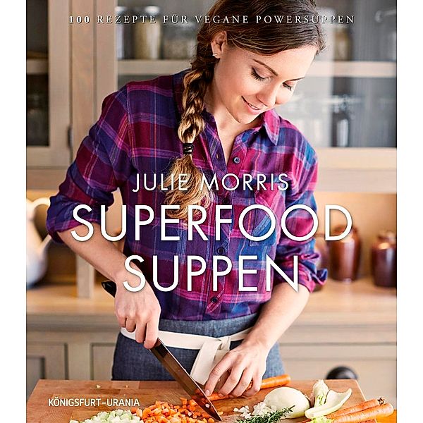 Superfood Suppen, Julie Morris