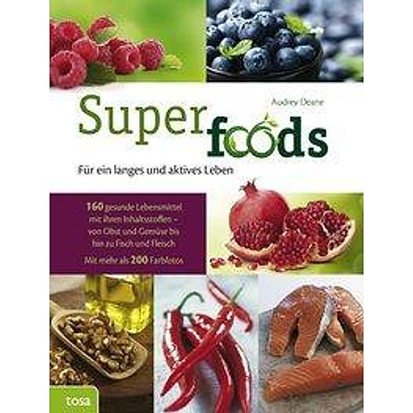 Superfoods, Audrey Deane