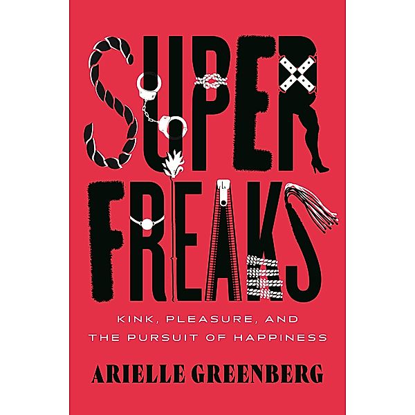 Superfreaks, Arielle Greenberg