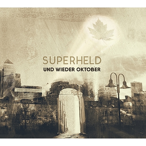 Superheld - EP, Und Wieder Oktober