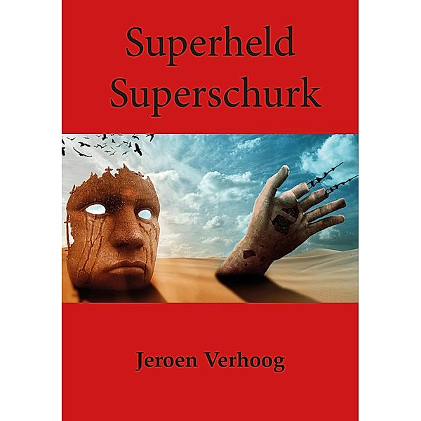 Superheld Superschurk, Jeroen Verhoog