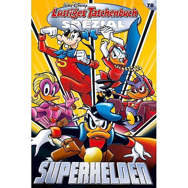 Superhelden / Lustiges Taschenbuch Spezial Bd.78, Walt Disney