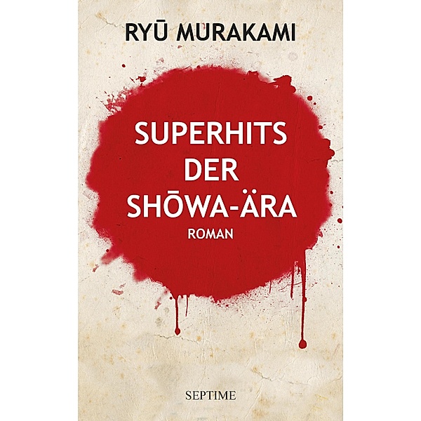 Superhits der Showa-Ära, Ryu Murakami