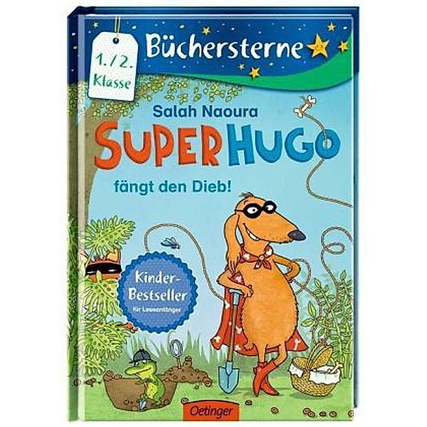 Superhugo Band 3: Superhugo fängt den Dieb!, Salah Naoura