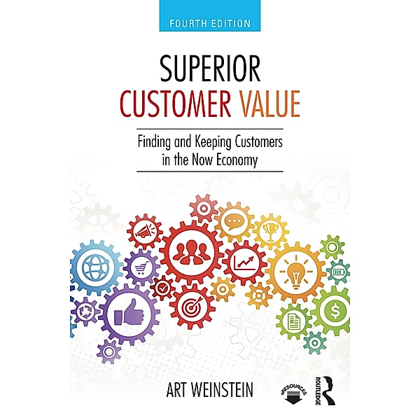 Superior Customer Value, Art Weinstein