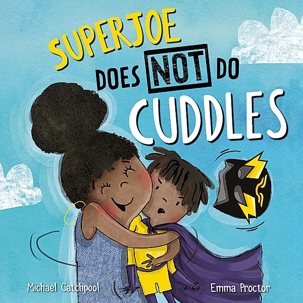 SuperJoe Does NOT Do Cuddles, Michael Catchpool