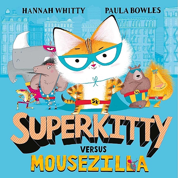 Superkitty versus Mousezilla, Hannah Whitty