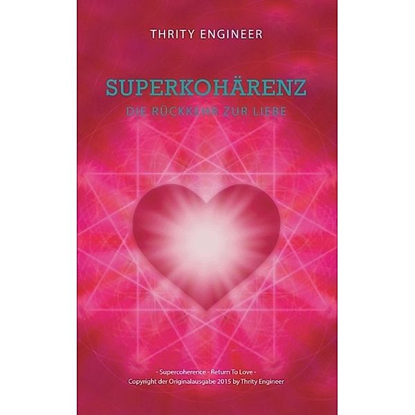 Superkohärenz, Thrity Engineer