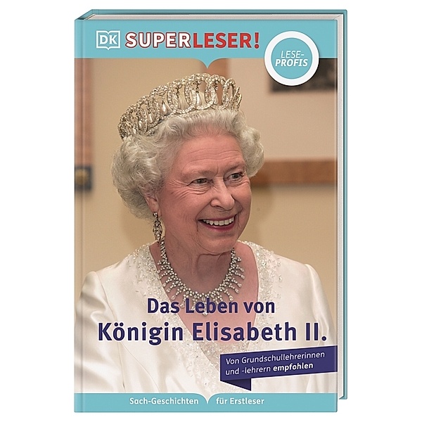 SUPERLESER! Das Leben von Königin Elisabeth II., Brenda Williams, Brian Williams