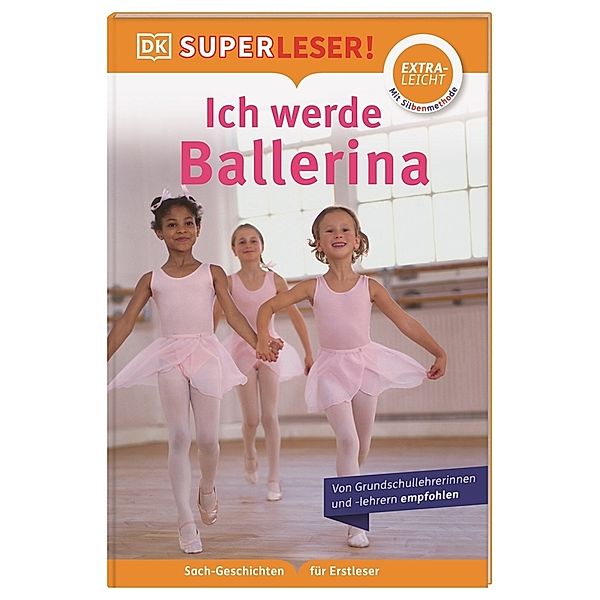 SUPERLESER! Ich werde Ballerina, Annabel Blackledge