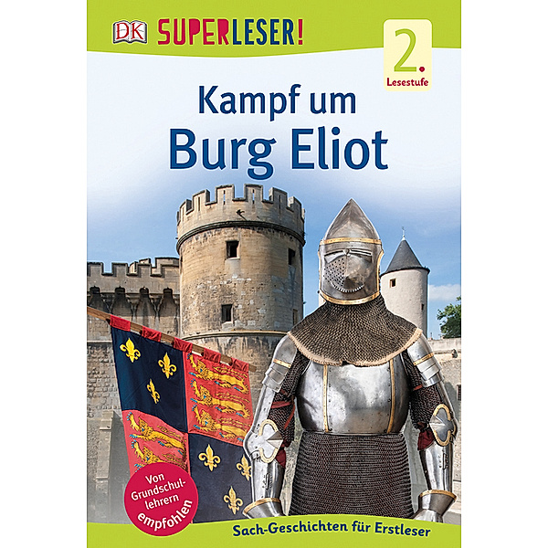 SUPERLESER! Kampf um Burg Elliot / Superleser 2. Lesestufe Bd.2