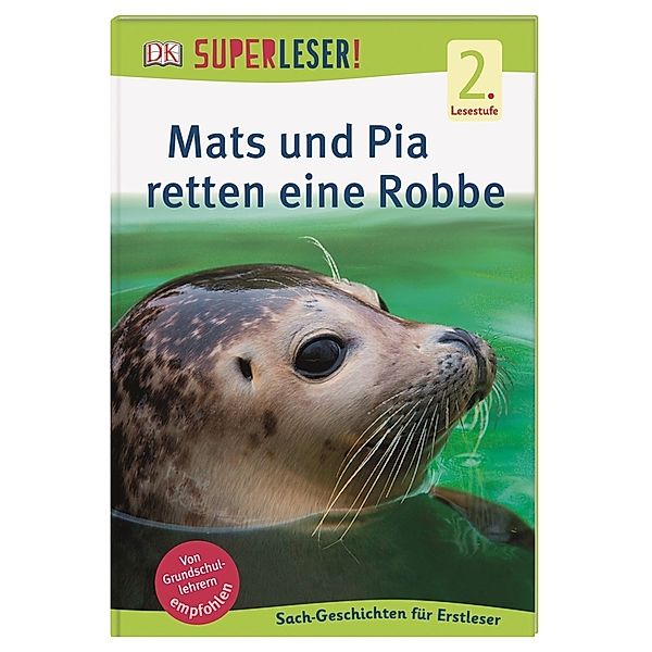 Superleser! / Mats und Pia retten eine Robbe, Sabine Frank